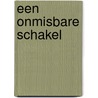 Een onmisbare schakel door J. Smets