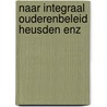 Naar integraal ouderenbeleid heusden enz by Roos