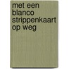 Met een blanco strippenkaart op weg door S. Goddijn