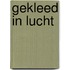 Gekleed in lucht