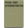 Roos van ontstentenis by J.W. Vaske