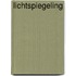 Lichtspiegeling