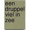 Een druppel viel in zee door E. van Zanten