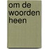 Om de woorden heen