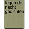 Tegen de nacht gedichten door Spronck