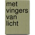 Met vingers van licht