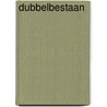 Dubbelbestaan door popma