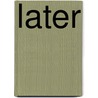 Later by Rosamund Lupton