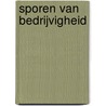 Sporen van bedrijvigheid by Kees Volkers