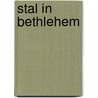 Stal in Bethlehem door Zeno Kolks