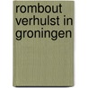 Rombout Verhulst in Groningen by Frits Scholten