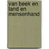 Van beek en land en mensenhand