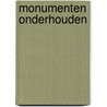 Monumenten onderhouden by Kees Volkers
