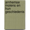 Arnhemse molens en hun geschiedenis by G.B. Janssen