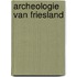 Archeologie van Friesland