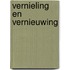 Vernieling en vernieuwing