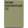 Lange Nieuwstraat 12 by J. van Meerwijk