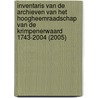 Inventaris van de archieven van het Hoogheemraadschap van de Krimpenerwaard 1743-2004 (2005) door Onbekend