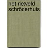 Het Rietveld Schröderhuis door I. van Zijl