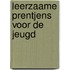 Leerzaame prentjens voor de jeugd