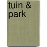 Tuin & park by K.M. Veenland-Heineman