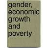 Gender, economic growth and poverty door Noeleen Heyzer