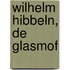 Wilhelm Hibbeln, de glasmof