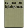 Natuur en lijfelijkheid door M. van den Bossche