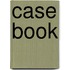 Case book
