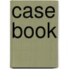 Case book by Unknown