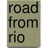 Road from rio by Maccoy