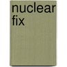 Nuclear fix door Court