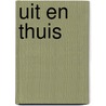 Uit en thuis door Wissel