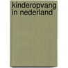 Kinderopvang in nederland door Tydens