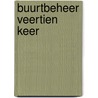 Buurtbeheer veertien keer door Haeften