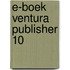 E-boek ventura publisher 10