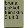 Bruna pakket tuinaktie 3 uit 3 door Onbekend