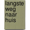 Langste weg naar huis by Tout