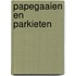 Papegaaien en parkieten