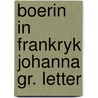 Boerin in frankryk johanna gr. letter door Xaviera Hollander
