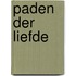 Paden der liefde
