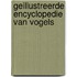 Geillustreerde encyclopedie van vogels