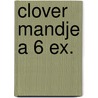 Clover mandje a 6 ex. door Jan Sanders