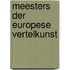 Meesters der europese vertelkunst