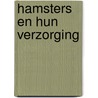 Hamsters en hun verzorging door D.H. Lawrence