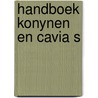 Handboek konynen en cavia s door David Alderton