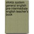 Efekta System General English Pre-Intermediate English Teacher's Book