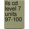 ILS CD Level 7 Units 97-100 door Ef International Language Schools