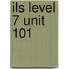 ILS Level 7 Unit 101 door Ef International Language Schools