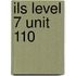 ILS Level 7 Unit 110